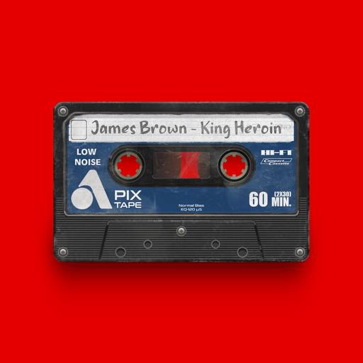 01513 - James Brown - King Heroin